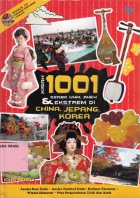 Image of Kisah 1001 serba unik, aneh & ekstrem di China, Jepang, Korea
