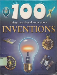 Image of 100 things you should know about inventions