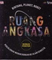Image of Ruang Angkasa : Perjalanan Menakjubkan ke Alam Semesta