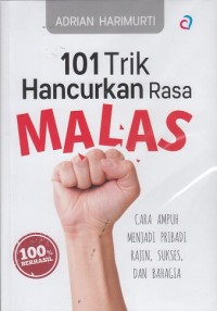 Image of 101 Trik Hancurkan Rasa Malas