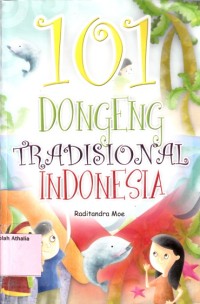 Image of 101 dongeng tradisional Indonesia