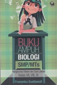 Image of Buku Ampuh Biologi SMP/Mts SMP/MTs Kelas 1, 2, 3