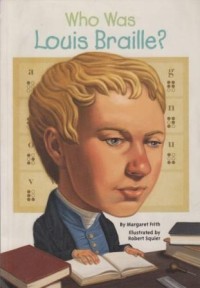 Image of Who was Louis Braille?