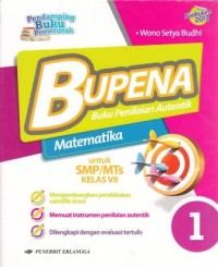 Image of Bupena: Buku Penilaian Autentik Matematika untuk SMP/MTs Kelas VII