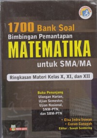 Image of 1700 Bank soal bimbingan pemantapan matematika SMA kls X,XI, dan XII