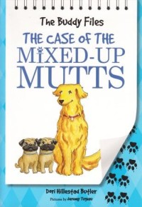 Image of The Buddy Files : The Case of the Mixed-Up Mutts