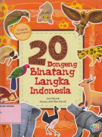 Image of 20 dongeng binatang langka Indonesia