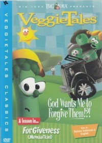 Image of Veggietales: God Wants Me to Forgive Them!?!