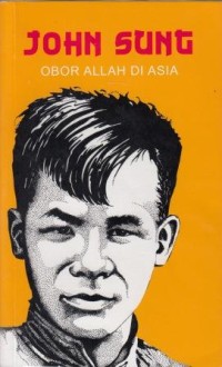 Image of John Sung : Obor Allah di Asia