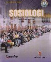 Image of Sosiologi untuk SMA Kelas X : Peminatan Ilmu-Ilmu Sosial