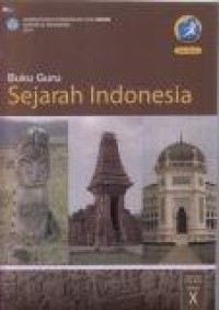 Image of Buku Guru : Sejarah Indonesia SMA/MA Kelas X