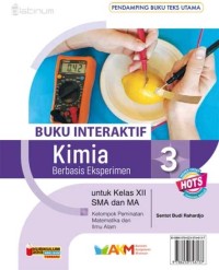Image of Kimia Berbasis Eksperimen Kelas XII SMA dan MA Kelompok Peminatan Matematika dan Ilmu Alam