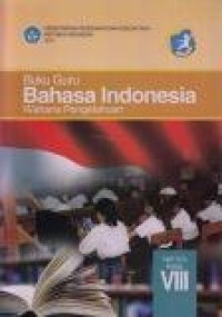 Image of Buku Guru : Bahasa Indonesia SMP/MTS Kelas VIII