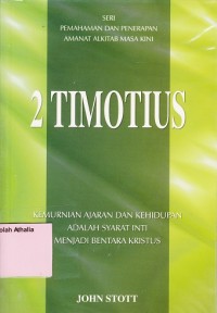 Image of 2 Timotius: Seri Pemahaman dan Penerapan Amanat Alkitab Masa Kini
