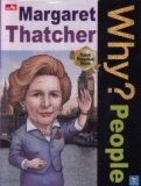 Image of Why? People : Margaret Thatcher