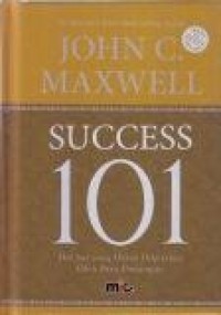Image of Success 101 : Hal-hal yang Harus Diketahui Oleh Para Pemimpin
