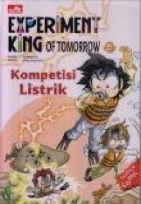 Image of Experiment King of Tomorrow : Kompetisi Listrik