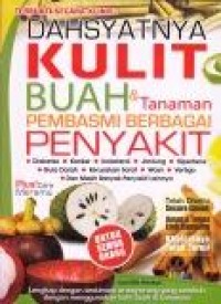 Image of Dahsyatnya Kulit Buah & Tanaman Pembasmi Berbagai Penyakit