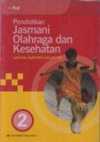 Image of Pendidikan Jasmani Olahraga dan Kesehatan: untuk SMP/MTS Kelas VIII