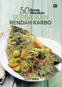 Image of 50 Resep masakan serba ikan rendah karbo