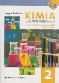Image of Kimia untuk SMA/MA Kelas XI: Berdasarkan Kurikulum 2013