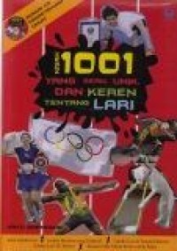 Image of Kisah 1001 yang Seru, Unik, dan Keren Tentang Lari
