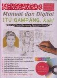 Image of Menggambar Manual dan Digital itu Gampang, Kok!