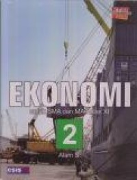 Image of Ekonomi untuk SMA dan MA Kelas XI
