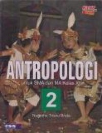 Image of Antropologi untuk SMA dan MA Kelas XII