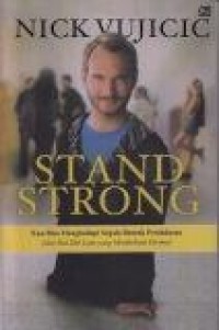 Image of Stand Strong : Kau Bisa Menghadapi Segala Bentuk Penindasan