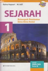 Image of Sejarah untuk SMA/MA Kelas X: Berdasarkan Kurikulum 2013