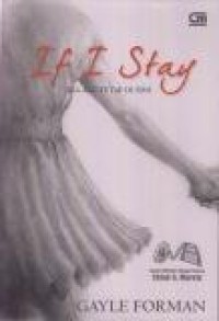 Image of If I Stay = Jika Aku Tetap di Sini
