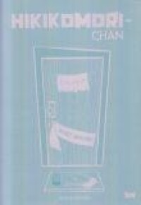 Image of Hikikomori - Chan