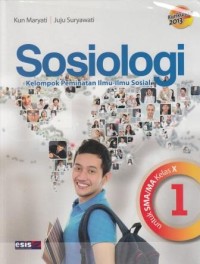 Image of Sosiologi untuk SMA dan MA Kelas X: Kurikulum 2013