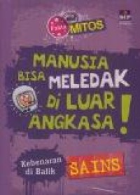Image of Manusia bisa meledak di luar angkasa!