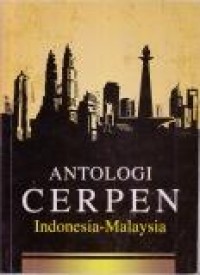 Image of Antologi Cerpen Indonesia - Malaysia
