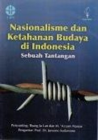 Image of Nasionalisme dan Ketahanan Budaya di Indonesia : Sebuah Tantangan