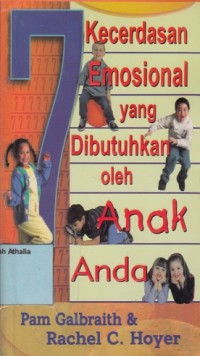 Image of 7 Kecerdasan emosional yang dibutuhkan oleh anak anda