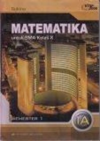 Image of Matematika: utk SMA kls X 1A