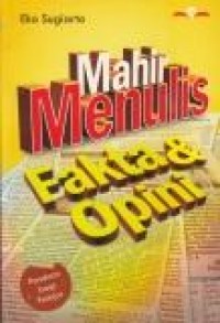 Image of Mahir menulis fakta & opini