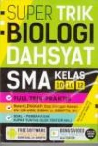 Image of Super trik biologi dahsyat SMA kls 10.11,12