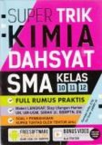 Image of Super Trik Kimia dahsyat SMA kls 10,11,12