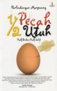 Image of 1/2 pecah 1/2 utuh
