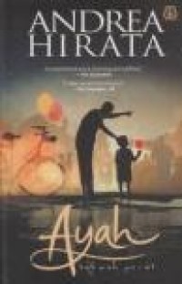 Image of Ayah: sebuah novel