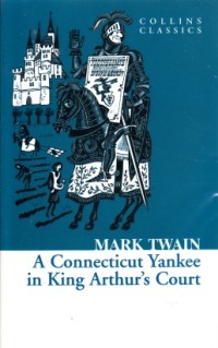 Image of A Connecticut Yankee in King Arthur's Court