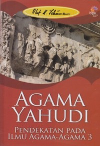 Image of Agama Yahudi: Pendekatan pada ilmu agama-agama 3