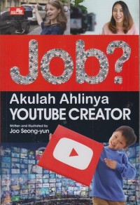 Image of Job? Akulah ahlinya YOUTUBE CREATOR