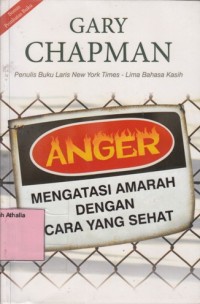 Image of Anger: Mengatasi Amarah dengan Cara yang Sehat