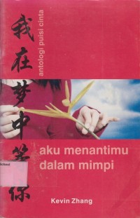 Image of Antologi puisi cinta: aku menantimu dalam mimpi