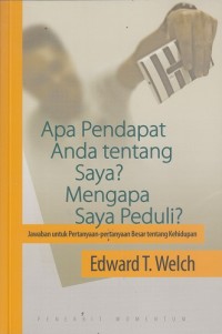 Image of Apa Pendapat Anda tentang Saya? Mengapa Saya Peduli?